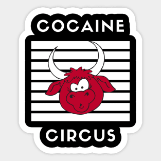 Cocaine Circus Non-Copyright Edition Sticker